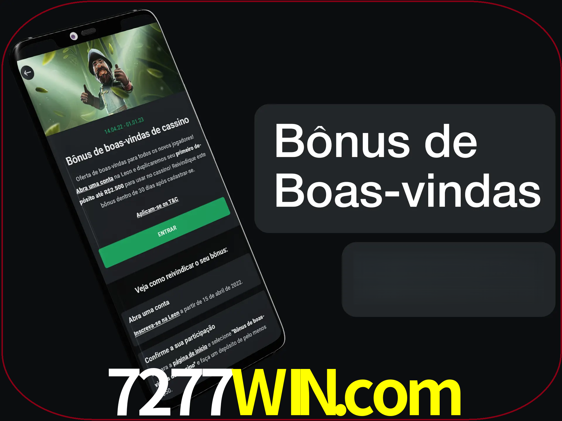 Não se esqueça de usar o bônus de boas-vindas.